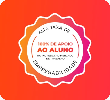 Alta taxa de empregabilidade. 100% de apoio ao aluno no ingresso ao Mercado de Trabalho